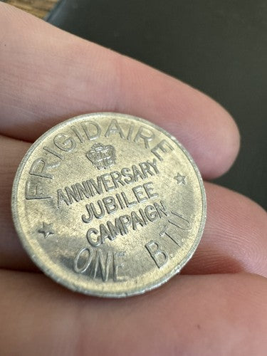 1931 Dayton, Ohio OH Frigidaire 1 BTU Refrigerator Advertising 15 Years Token