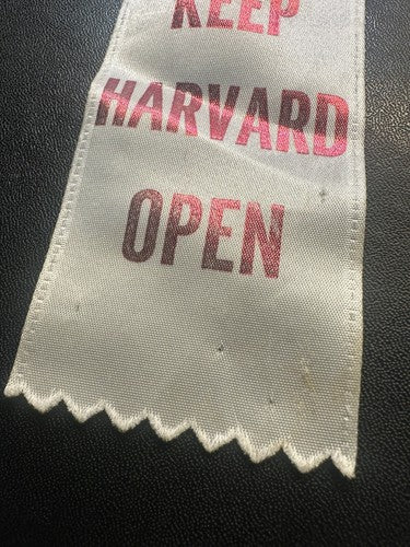 1969 Vietnam Strike Anti-SDS Keep Harvard Open Ribbon University College