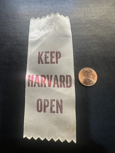 1969 Vietnam Strike Anti-SDS Keep Harvard Open Ribbon University College