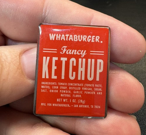 Whataburger Fancy Ketchup Lapel Pin