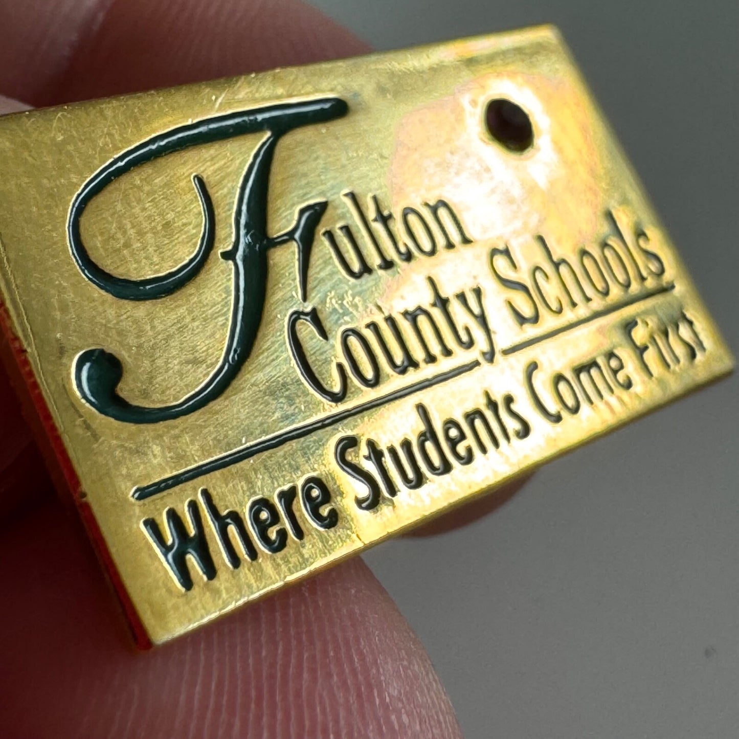 Vintage Fulton County Schools Where Students Come First Gold Tone Lapel Pin
