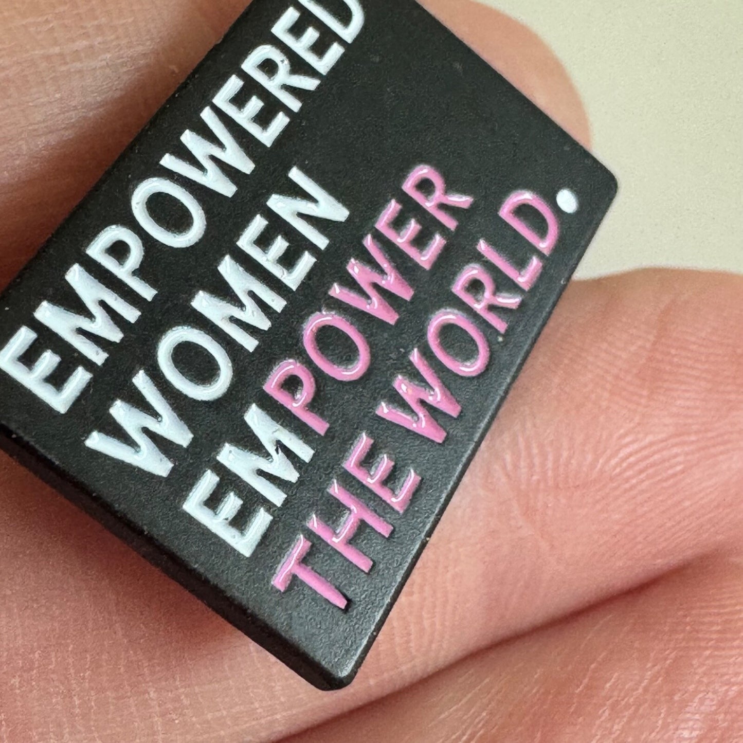 Empowered Women Empower the World Pin – Black Pink Feminist Badge