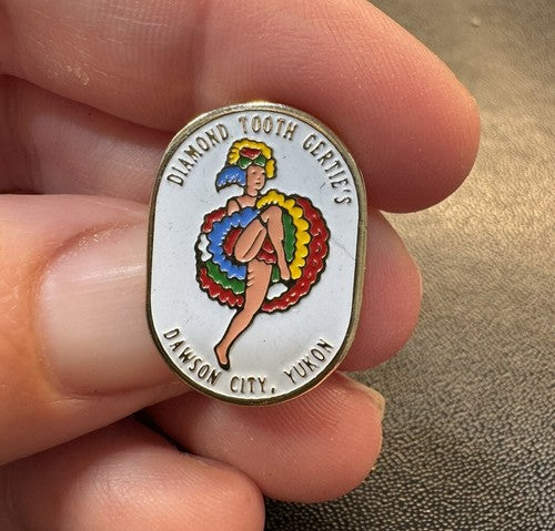 Diamond Tooth Gerdie's Dawson City Yukon Pin Vintage Pinback Enamel Lady Travel