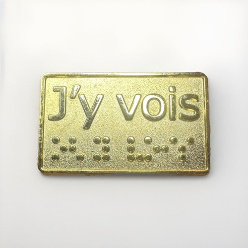 J’y Vois Braille Lapel Pin Gold Color Tone Metal I Care in French