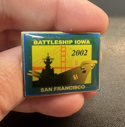 USS IOWA BATTLE SHIP US USN NAVY LAPEL PIN BADGE SAN FRANCISCO 2002
