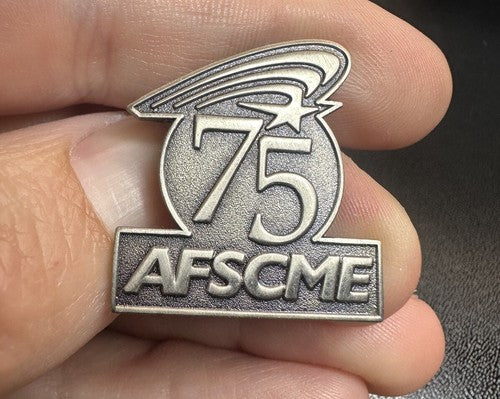 American Federation Employees State County Municipal (AFSCME) 75th Lapel Pin
