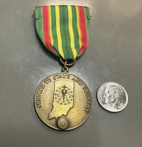 INDIANA NATIONAL GUARD METAL SERVICE TO STATE & COUNTRY 15 YEARS ? RARE VTG