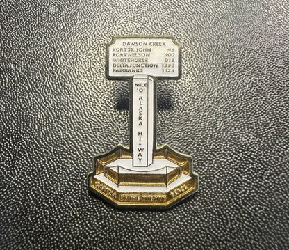 Alaska Hiway 'Mile 0', Capital of the Mighty Peace Lapel Hat Pin - 3/4" Wide