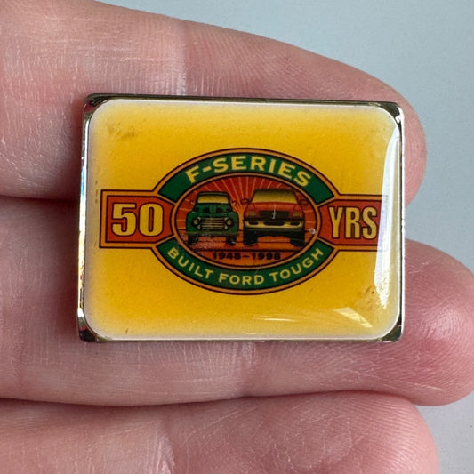Vintage Ford F-Series 50 YRS Built Tough 1948–1998 Enamel Pin