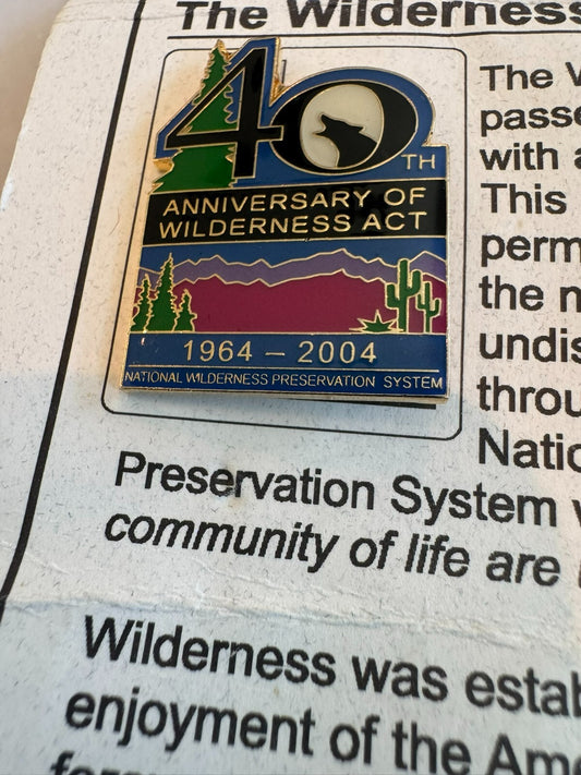 Vintage 40th Anniversary of the Wilderness Act Souvenir Lapel Pin 2004
