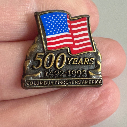 Columbus Discovers America 500 Years 1492–1992 Patriotic Flag Pin
