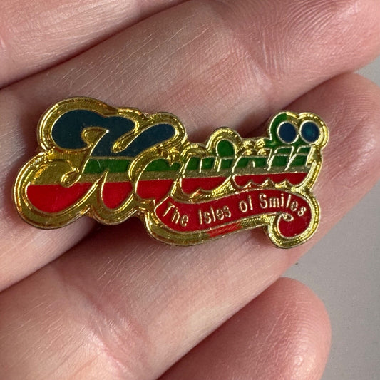 Vintage Hawaii The Isles of Smiles Lapel Pin
