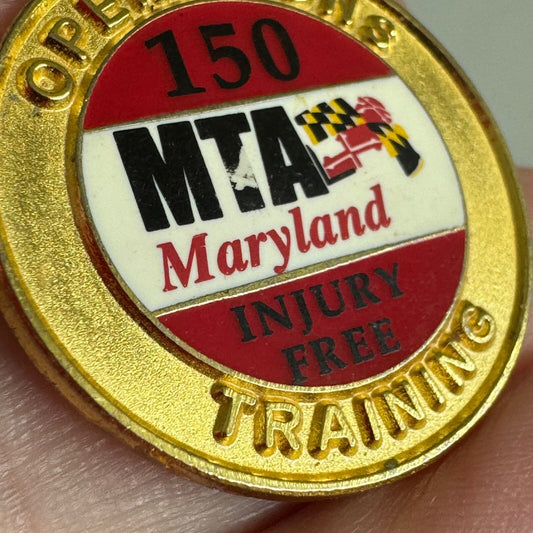 MTA Maryland Operations Training 150 Injury Free Gold Pin