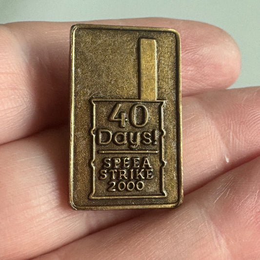 Vintage 2000 40 Days SPEEA Strike Lapel Pin Union