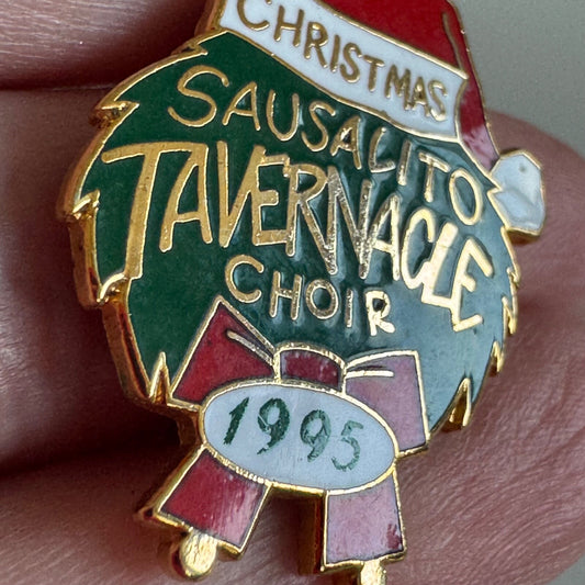 Vintage 1995 Sausalito Tavernacle Choir Christmas Lapel Pin