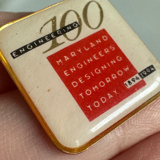 University of Maryland Engineers Pin 100th Anniversary 1994 Engineering