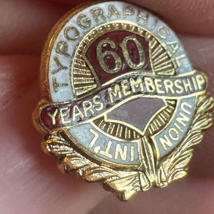 Vintage International Typographical Union 60 Years Membership Lapel Pin 24k GP