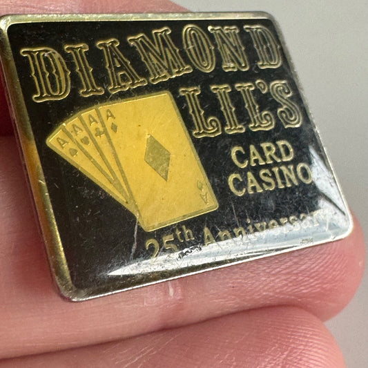 Vintage Diamond Lil's Card Casino 25th Anniversary Lapel Pin Washington