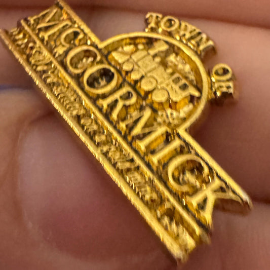 Vtg Town of McCormick SC Railroad Train We're Sitting on a Gold Mine Lapel Pin
