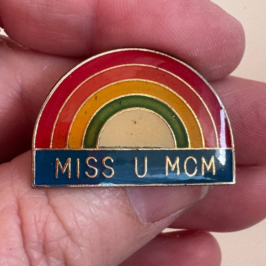 Vintage MISS U MOM Rainbow Lapel Pin Souvenir 1980s