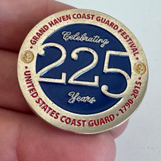 2015 Grand Haven Coast Guard Festival 225 Years Celebrating Lapel Pin
