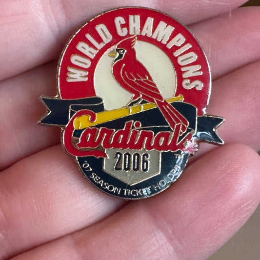 2006 St Louis Cardinals World Champions Lapel Pin Season Ticket Holder