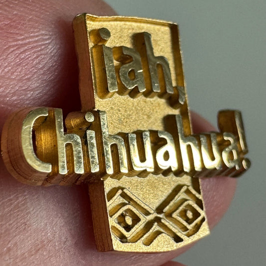 Vtg ¡ah Chihuahua! Lapel Pin Souvenir Tourist Gold Tone Mexico Tourism Ah
