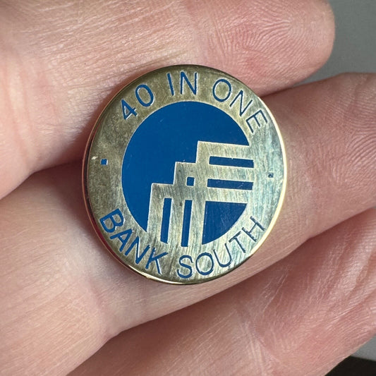 Bank South “40 in One” Round Lapel Pin – Retro Financial Industry Badge