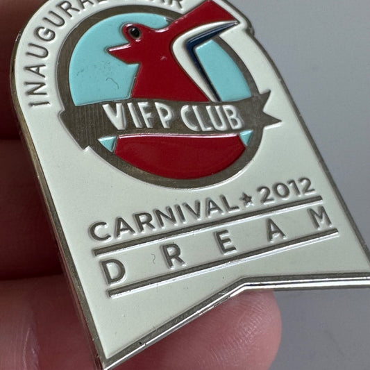 Carnival VIFP Club Pin – Inaugural Year Dream Cruise 2012