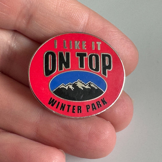 Winter Park “I Like It On Top” Collectible Ski Pin – Red Mountain Design