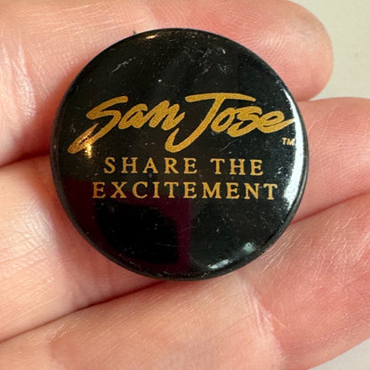 Vintage San Jose Share the Excitement Souvenir Tourist Lapel Pin Button Pinback