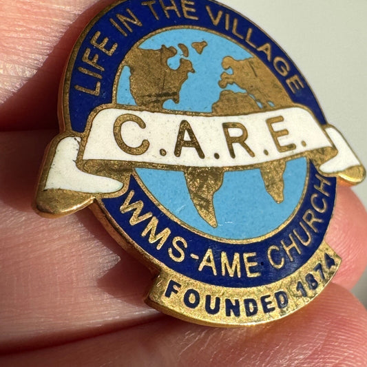Vtg Life in the Village C.A.R.E. WMS-AME Church Pin African Methodist Episcopal