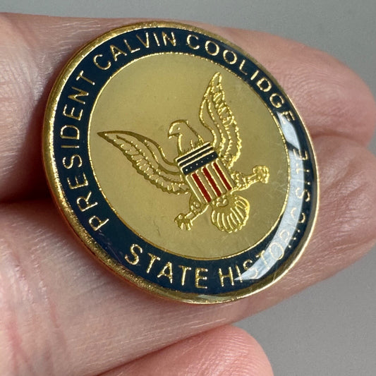 Vintage President Calvin Coolidge Vermont VT Historical Site Lapel Pin