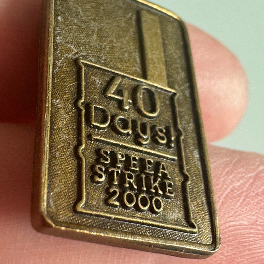 Vintage 2000 40 Days SPEEA Strike Lapel Pin Union