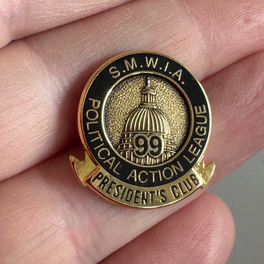 1999 Sheet Metal Workers Political Action League President's Club Pin Union