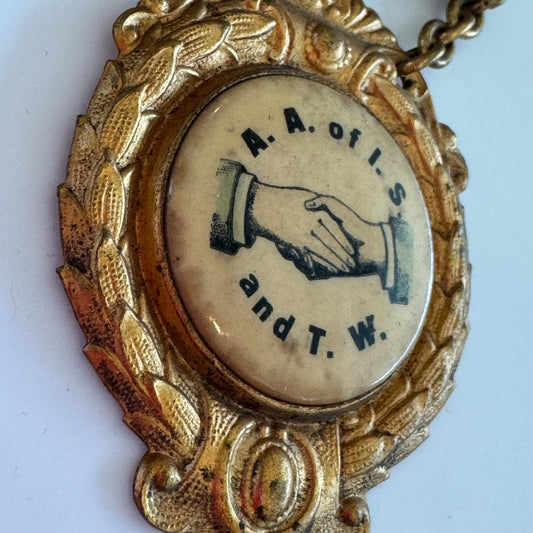 Antique Amalgamated Association of Iron Steel and Tin Workers Union Medal Pin