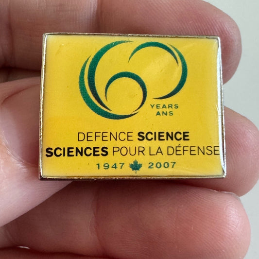 2007 Defence Science Sciences Pour La Defense 60 Years Anniversary Pin Canada