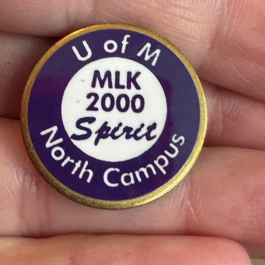 Vtg University of Michigan Martin Luther King 2000 Spirit North Campus Lapel Pin