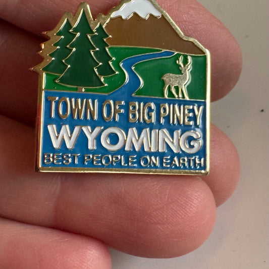 Vintage Town of Big Piney Wyoming Best People on Earth Lapel Pin Souvenir Touris