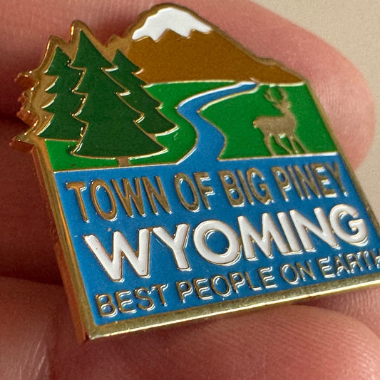 Vintage Town of Big Piney Wyoming Best People on Earth Lapel Pin Souvenir Touris