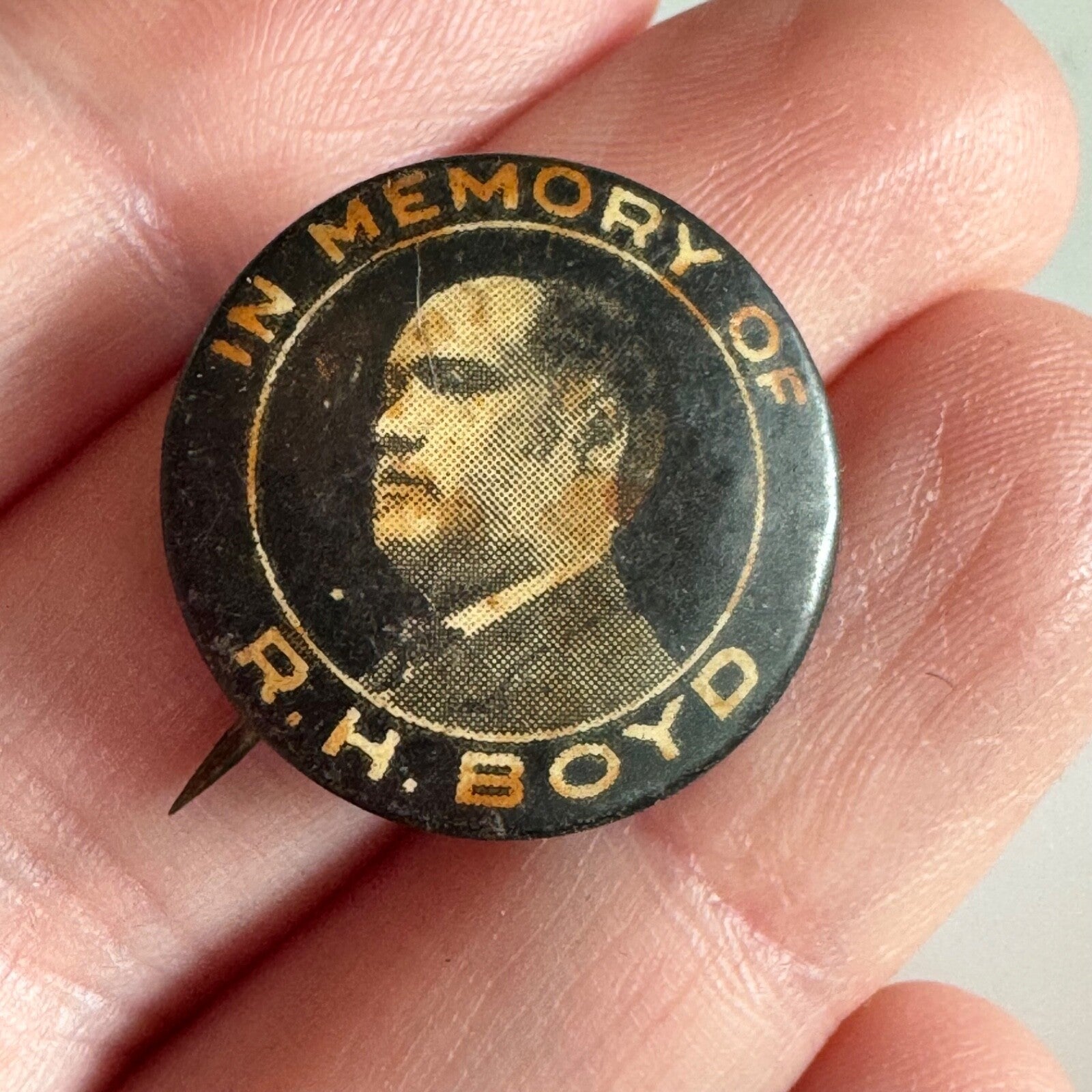 Antique 1922 IN MEMORY OF R.H. BOYD PINBACK BLACK CIVIL RIGHTS ACTIVIST Pin