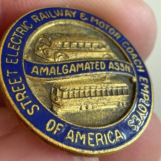 Amalgamated Association of Street Electric Railway and Motor Coach Employees Pin