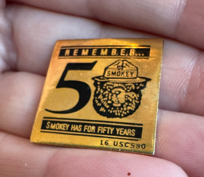 Vintage Smokey the Bear 50 years Lapel Pin Remember Smokey Has