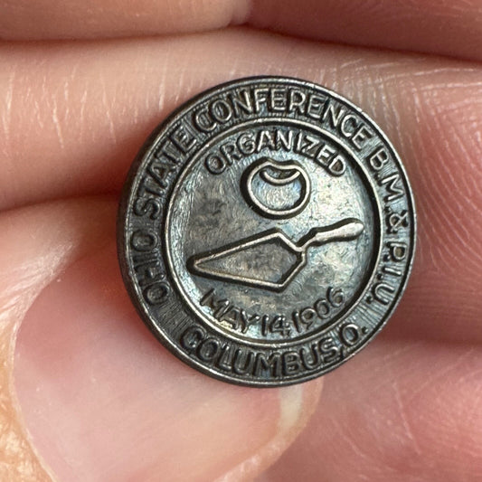 Vtg Ohio Bricklayers, Masons, and Plasterers' International Union of America Pin