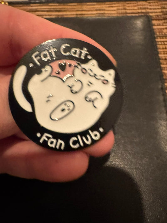 Fat Cat Fan Club Lapel Pin