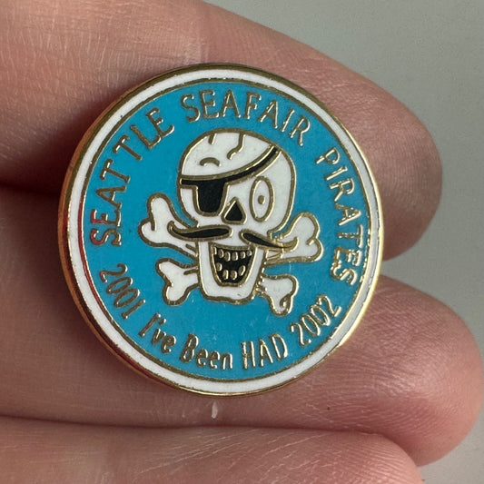 Vintage Seattle Seafair Pirates 2001 2002 I've Been HAD Lapel Pin