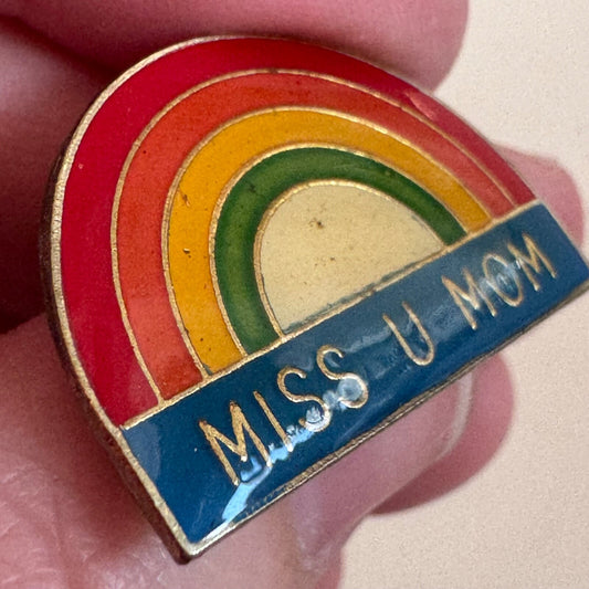 Vintage MISS U MOM Rainbow Lapel Pin Souvenir 1980s