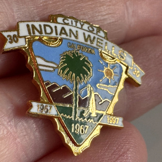 Vtg City of Indian Wells 30th Anniversary 1967-1997 Souvenir Tourist Lapel Pin