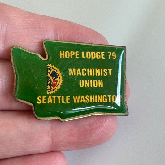 Vintage Hope Lodge 79 Machinist Union Seattle Washington Lapel Pin IAM