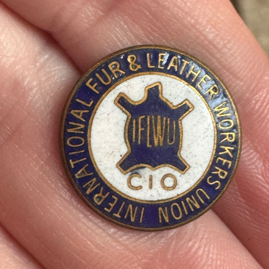 Vtg International Fur & Leather Workers Union IFLWU CIO Screw Back Pin